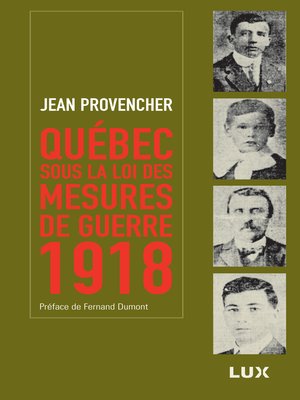 cover image of Québec sous la loi des mesures de guerre